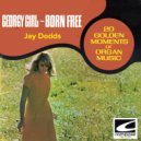 Jay Dodds - You\'re Mine And Mine Alone ()