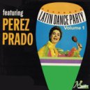 Perez Prado - Cha Cha No. 8 ()