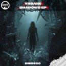 YNSANE - Shadows (Original Mix)