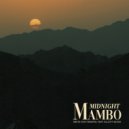 Nikita von Tiraspol & Elliott Black - Midnight Mambo (feat. Elliott Black) ()