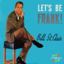 Bill St. Clair - I'll Never Smile Again