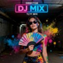 DIRECTOR - 11/11 mix ()