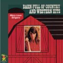 Mary Love Singers - Cheyenne ()