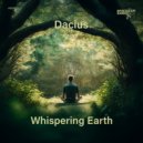 Dacius - Whispering Earth (Original Mix)