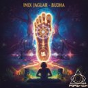 Imix Jaguar - Budha (Original Mix)