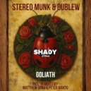 STEREO MUNK & Dublew - Goliath (Peter Makto Remix)