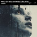 Master Beat Projekt & SkyRaid UK & Rollerbabe - Thoughts (Original Mix)