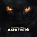 Maskara Negra - Gato Preto