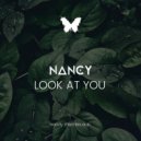 NANCY dj - LOOK AT YOU (Original Mix)