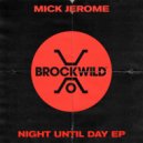 Mick Jerome - Someone Tonight (Original Mix)
