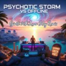 Psychotic Storm - Ginete 34Th Loren\'s Bday Remix (Original Mix)