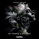Stanny Abram - My Friend & My Love