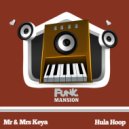 Mr & Mrs Keya - Hula Hoop
