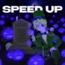 Encore! & BLXZVR & Aqua - HOMICIDE (Speed Up)