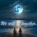 Zontic & Voronov - We will be together ()
