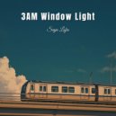 Senja Lofia - 3AM Window Light