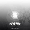 L.B. SyGest - Extreme (Original Mix)