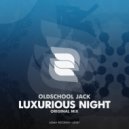 OldSchool Jack - Luxurious Night