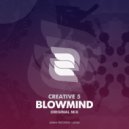 Creative 5 - Blowmind
