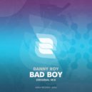 Danny Roy - Bad Boy