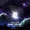 Fresh Code - Paint The Sky