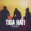 The Gondes - Tiga Hati