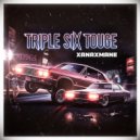 xanaxmane - TRIPLE SIX TOUGE ()