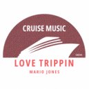 Mario Jones - Love Trippin (Original Mix)