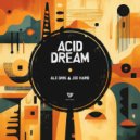 Ale Drik, Joe Hard - Acid Dream (Radio Edit)
