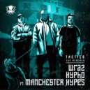 Wraz., Hypho, Manchester Hypes - Tactics (MOTUS & CUB Remix)