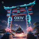 Oxiv - Gated Sky (Original Mix)