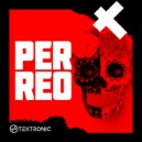 Tektronic - Perreo (Original Mix)