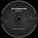 Wagner (PE) - Preach On (Original Mix)