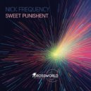 Nick Frequency - Sweet Punishment (Original Mix)