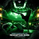 Hardstyle Mafia, MC Livid, Experion - Redemption Born (Experion Remix)