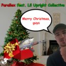 Parallex & Lil Upright Collective - Merry Christmas, guys (feat. Lil Upright Collective) ()