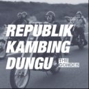 The Gondes - Republik Kambing Dungu