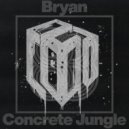 Bryan - Concrete Jungle (Original Mix)