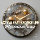 ACTYVA feat. Brooke Lee - Mysterious Time (Instrumental Mix)