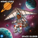 N9ne Lives - Space Glider