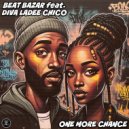 Beat Bazar feat. Diva Ladee Chico - One More Chance