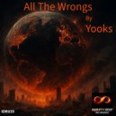 Yooks - All The Wrongs (Original Mix)