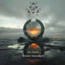 Erly Tepshi - Broken Moonlight (Original Mix)