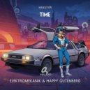 Elektromekanik & Happy Gutenberg - Time