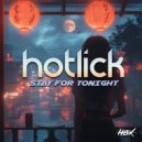 Hotlick - Falling Fast (Original Mix)