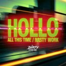 HOLLO (UK) - Nasty Work