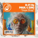 D-Fi & Paul C (UK) - Dope Drop (Original Mix)