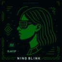 Nino Blink - Savage (Original Mix)