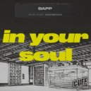 BAPP - In Your Soul