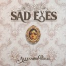 Alexander Parlee - SAD EYES ()